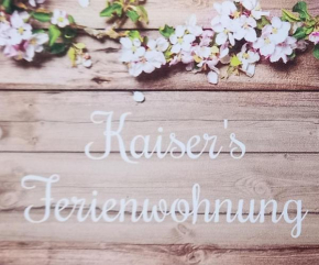 Kaisers Ferienwohnung